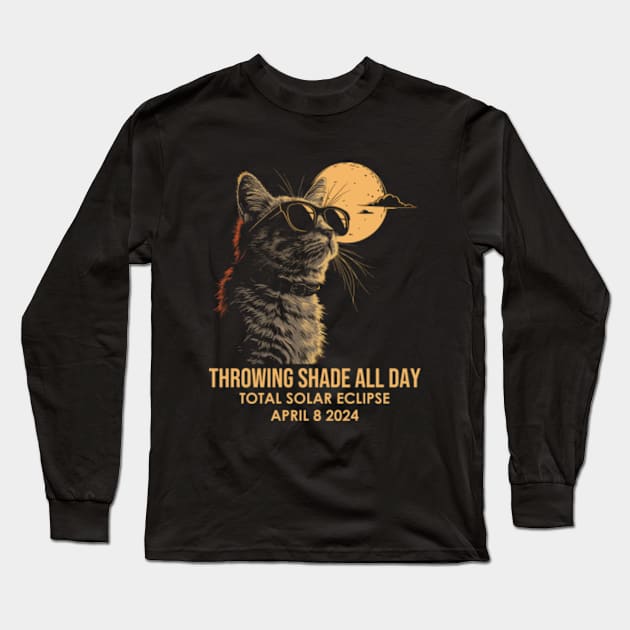 Throwing Shade All Day Total Solar Eclipse Long Sleeve T-Shirt by GreenCraft